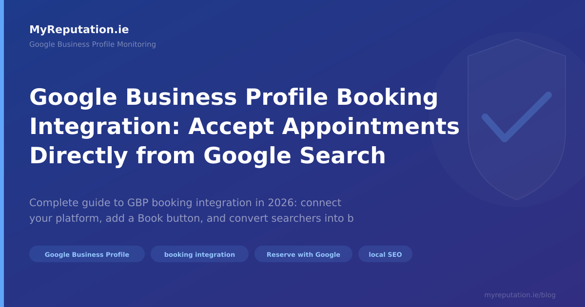 Google Business Profile Booking Integration: Accept Appointments Directly from Google Search
