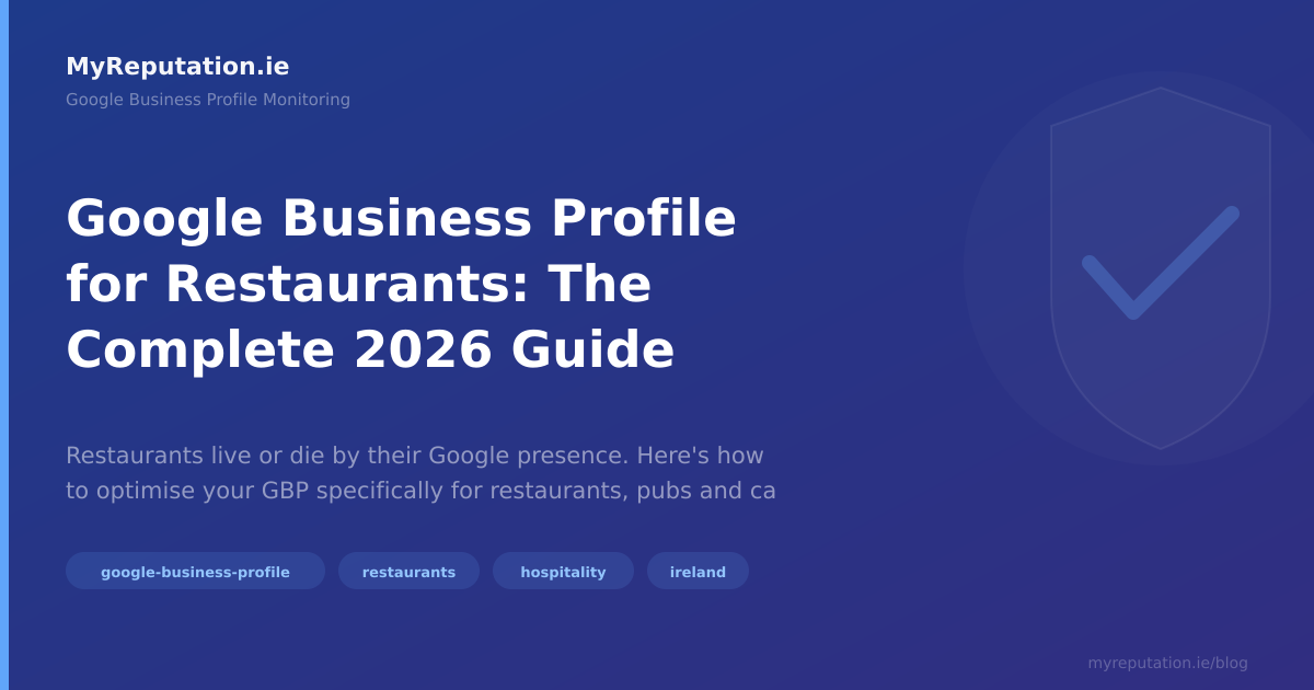 Google Business Profile for Restaurants: The Complete 2026 Guide